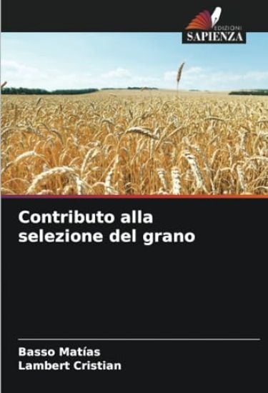 Contributo alla selezione del grano
