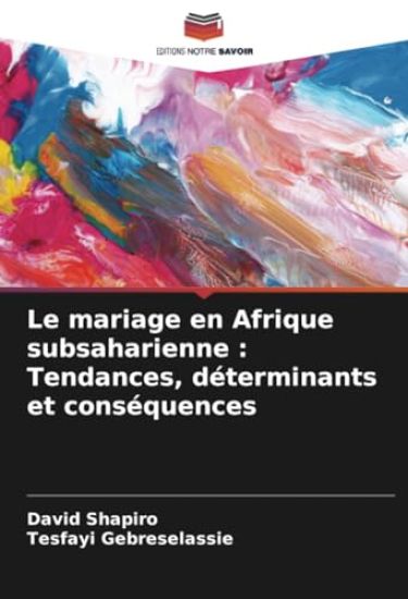 Le mariage en Afrique subsaharienne