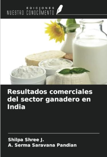 Resultados comerciales del sector ganadero en India