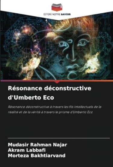 Résonance déconstructive d'Umberto Eco