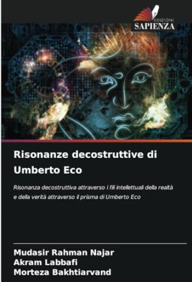 Risonanze decostruttive di Umberto Eco