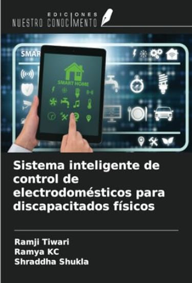 Sistema inteligente de control de electrodomésticos para discapacitados físicos