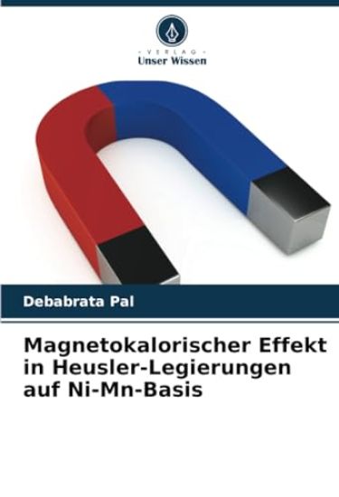 Magnetokalorischer Effekt in Heusler-Legierungen auf Ni-Mn-Basis