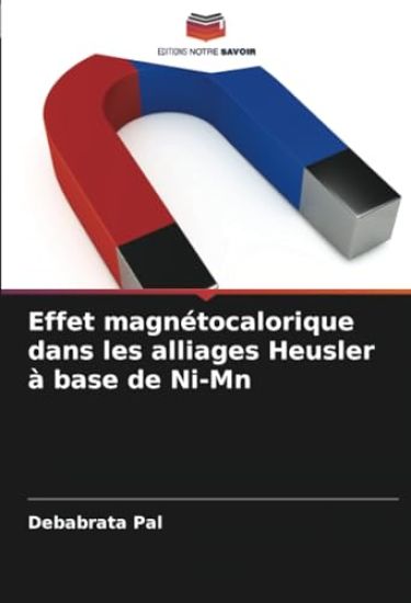 Effet magnétocalorique dans les alliages Heusler à base de Ni-Mn