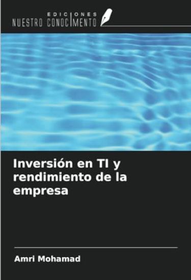 Inversión en TI y rendimiento de la empresa