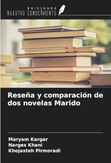 Reseña y comparación de dos novelas Marido