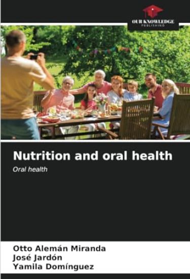 Nutrition and oral health