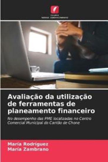 Avaliação da utilização de ferramentas de planeamento financeiro