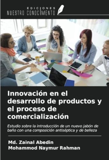 Innovación en el desarrollo de productos y el proceso de comercialización
