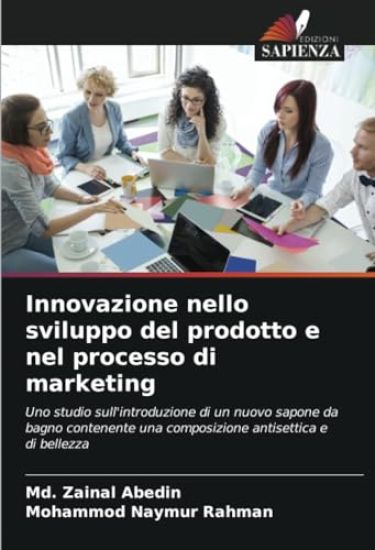 Innovazione nello sviluppo del prodotto e nel processo di marketing