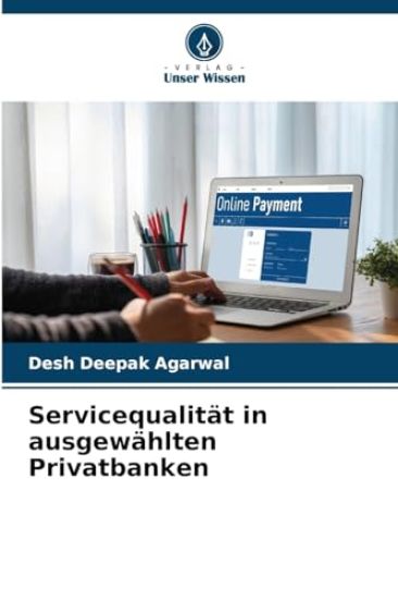 Servicequalität in ausgewählten Privatbanken
