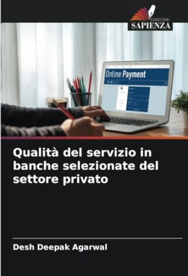 Qualità del servizio in banche selezionate del settore privato