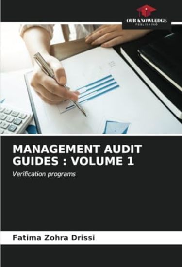 MANAGEMENT AUDIT GUIDES : VOLUME 1