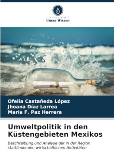 Umweltpolitik in den Küstengebieten Mexikos