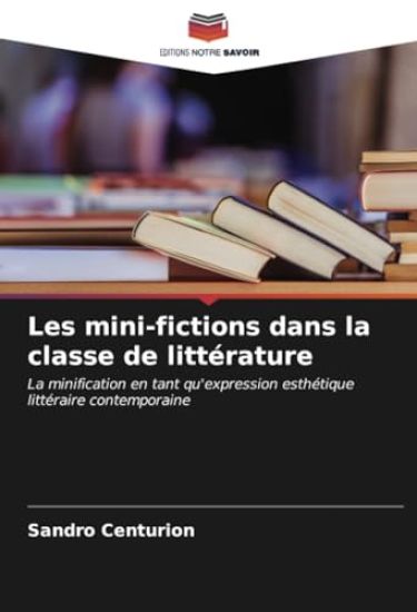 Les mini-fictions dans la classe de littérature