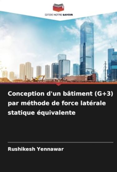 Conception d'un bâtiment (G+3) par méthode de force latérale statique équivalente