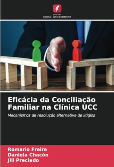 Eficácia da Conciliação Familiar na Clínica UCC