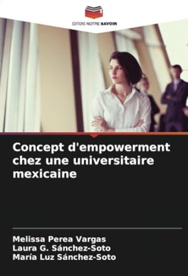 Concept d'empowerment chez une universitaire mexicaine