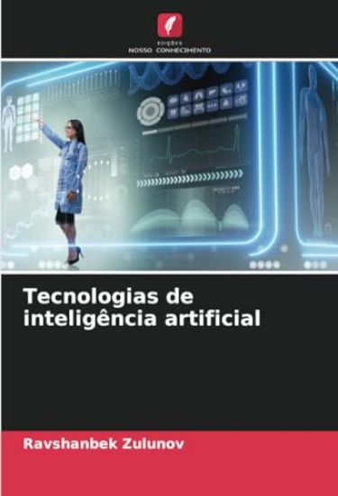 Tecnologias de inteligência artificial