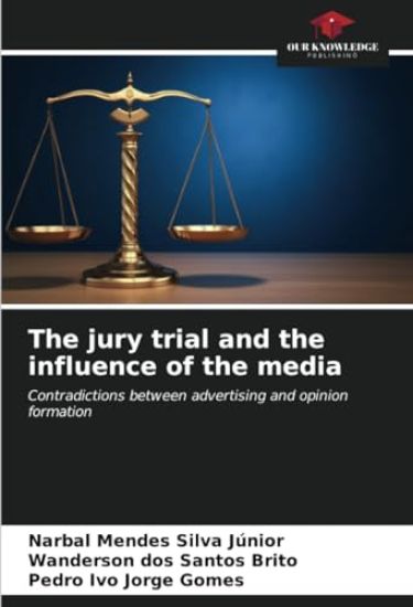The jury trial and the influence of the media