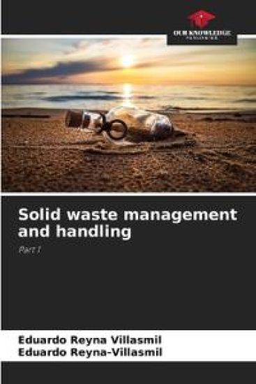 Solid waste management and handling