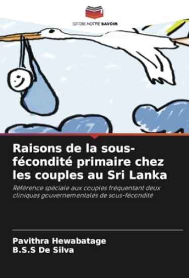 Raisons de la sous-fécondité primaire chez les couples au Sri Lanka
