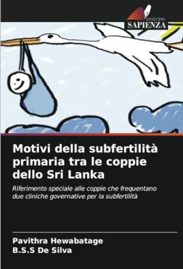 Motivi della subfertilità primaria tra le coppie dello Sri Lanka
