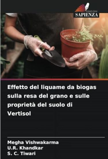Effetto del liquame da biogas sulla resa del grano e sulle proprietà del suolo di Vertisol