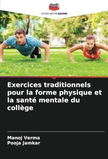 Exercices traditionnels pour la forme physique et la santé mentale du collège