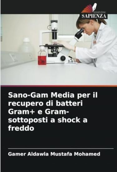 Sano-Gam Media per il recupero di batteri Gram+ e Gram- sottoposti a shock a freddo