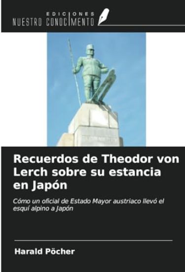 Recuerdos de Theodor von Lerch sobre su estancia en Japón