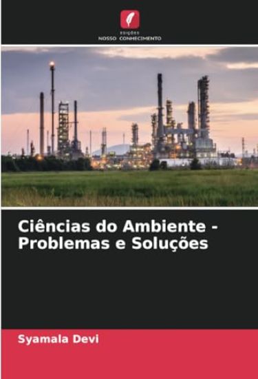 Ciências do Ambiente - Problemas e Soluções