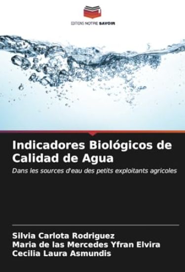 Indicadores Biológicos de Calidad de Agua