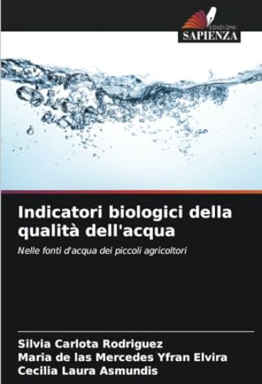 Indicatori biologici della qualità dell'acqua