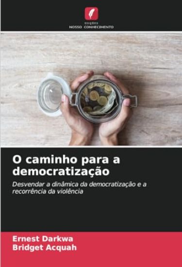 O caminho para a democratização
