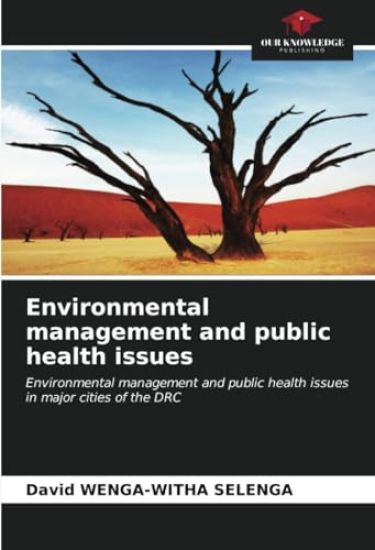 Environmental management and public health issues
