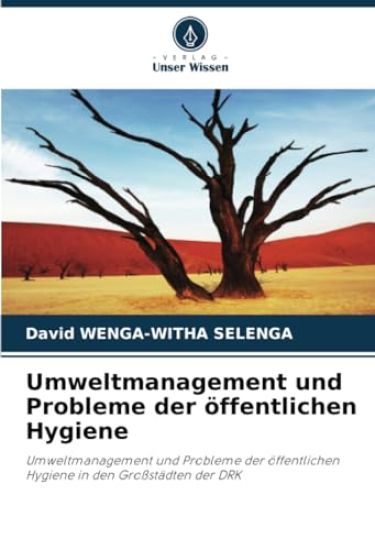 Umweltmanagement und Probleme der öffentlichen Hygiene