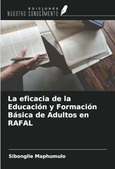 La eficacia de la Educación y Formación Básica de Adultos en RAFAL