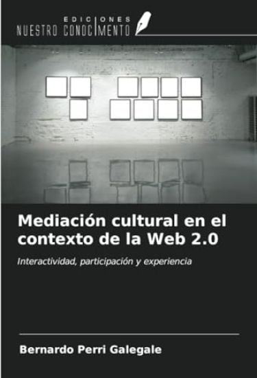 Mediación cultural en el contexto de la Web 2.0