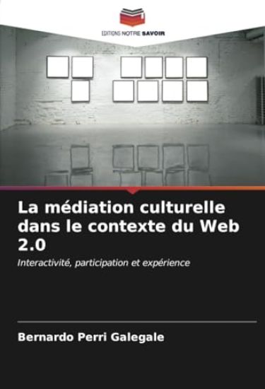 La médiation culturelle dans le contexte du Web 2.0