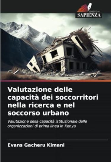 Valutazione delle capacità dei soccorritori nella ricerca e nel soccorso urbano