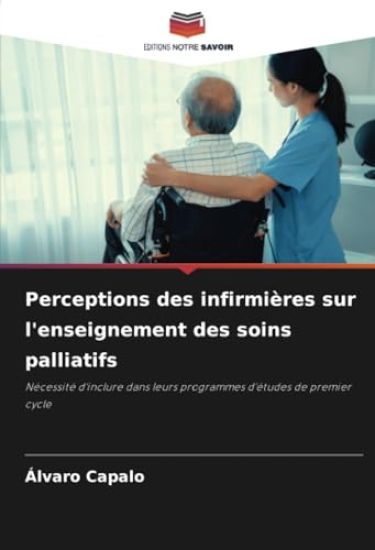 Perceptions des infirmières sur l'enseignement des soins palliatifs