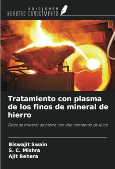Tratamiento con plasma de los finos de mineral de hierro