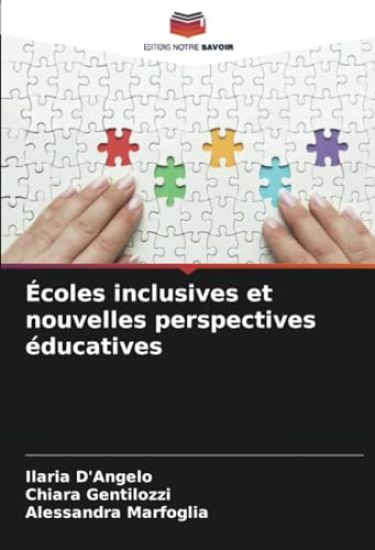 Écoles inclusives et nouvelles perspectives éducatives