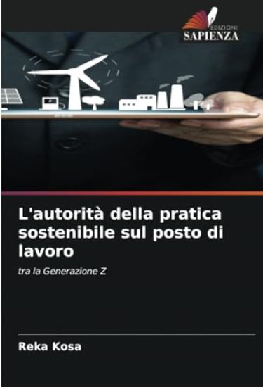 L'autorità della pratica sostenibile sul posto di lavoro