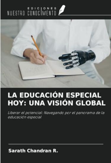 LA EDUCACIÓN ESPECIAL HOY: UNA VISIÓN GLOBAL