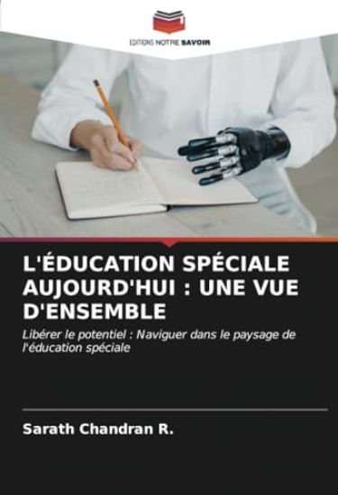 L'ÉDUCATION SPÉCIALE AUJOURD'HUI : UNE VUE D'ENSEMBLE