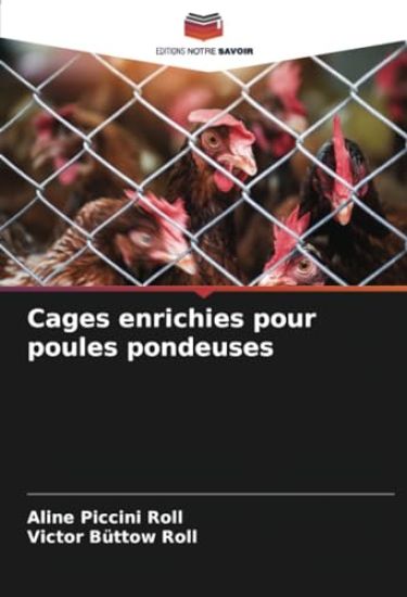 Cages enrichies pour poules pondeuses