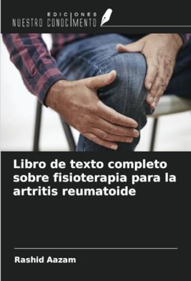 Libro de texto completo sobre fisioterapia para la artritis reumatoide