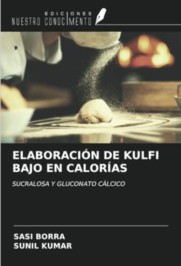 ELABORACIÓN DE KULFI BAJO EN CALORÍAS